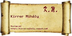 Kirrer Mihály névjegykártya